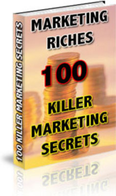 Product picture Marketing Riches 100 Killer Marketing Secrets