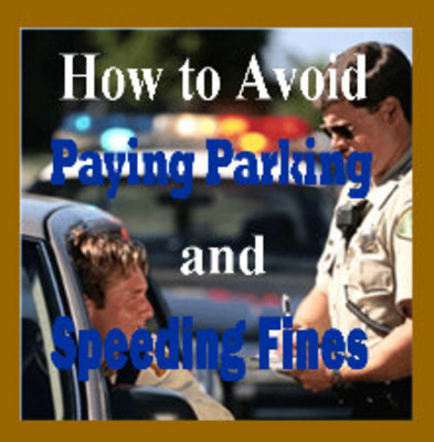 Product picture How To Avoid Paying Parking And Speeding Fines